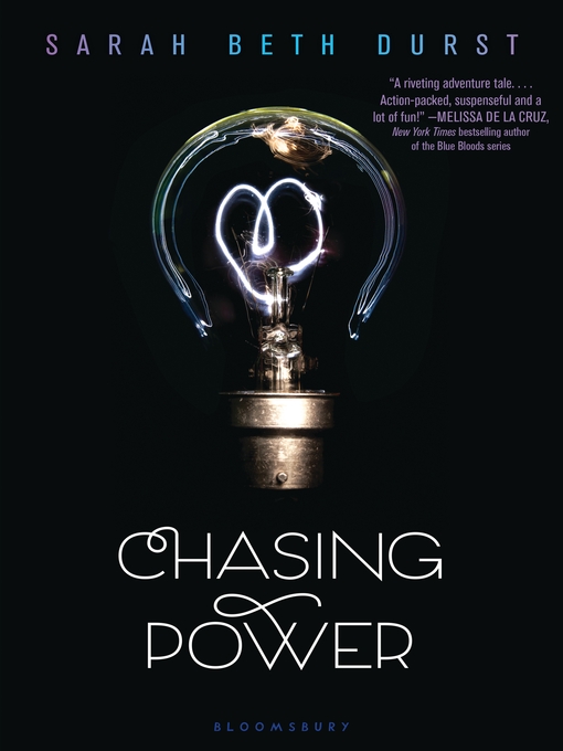 Title details for Chasing Power by Sarah Beth Durst - Wait list